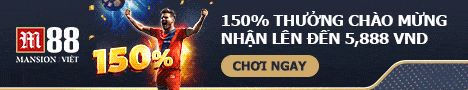 M88 khuyến mãi 150% thưởng chào mừng